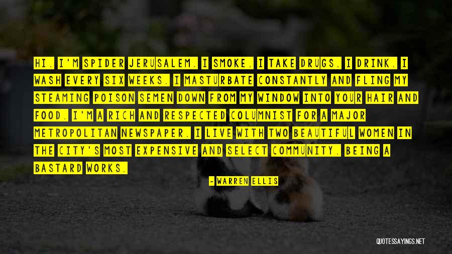 Food Poison Quotes By Warren Ellis Food Poison Quotes By Warren Ellis