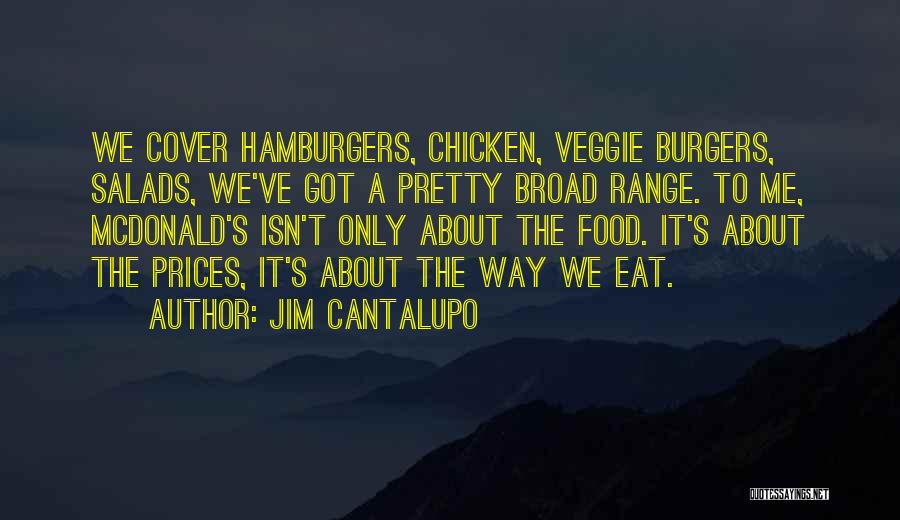 Food Prices Quotes By Jim Cantalupo