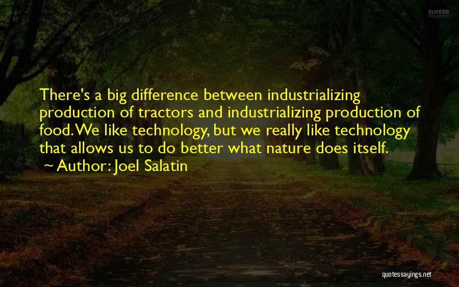 Food Production Quotes By Joel Salatin