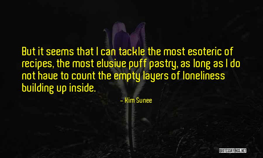 Food Recipes Quotes By Kim Sunee Food Recipes Quotes By Kim Sunee