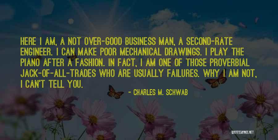 Food Related Yearbook Quotes By Charles M. Schwab Food Related Yearbook Quotes By Charles M. Schwab