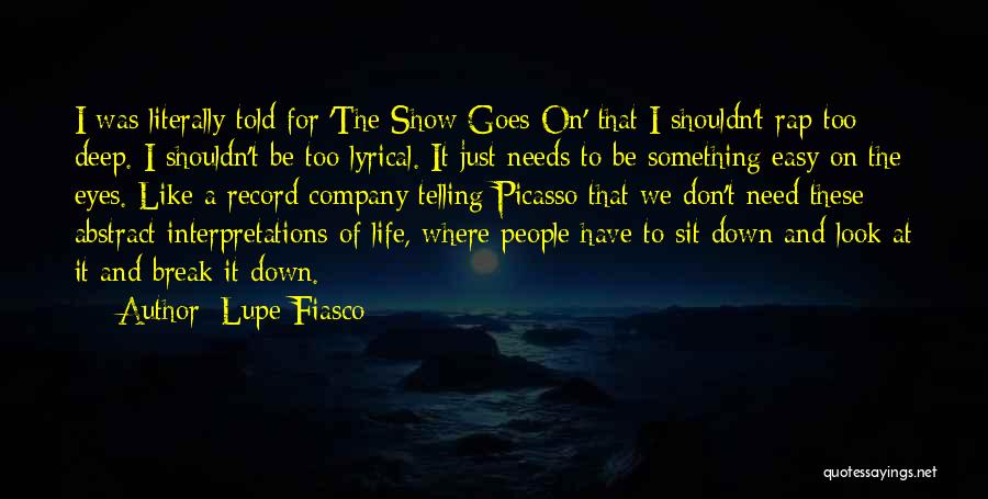 Food Relating To Life Quotes By Lupe Fiasco