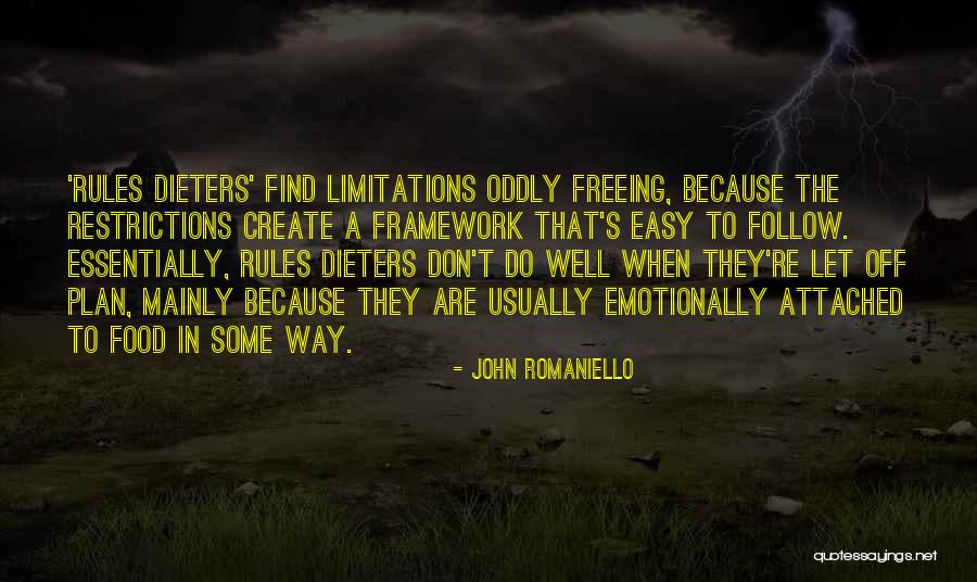 Food Restrictions Quotes By John Romaniello Food Restrictions Quotes By John Romaniello