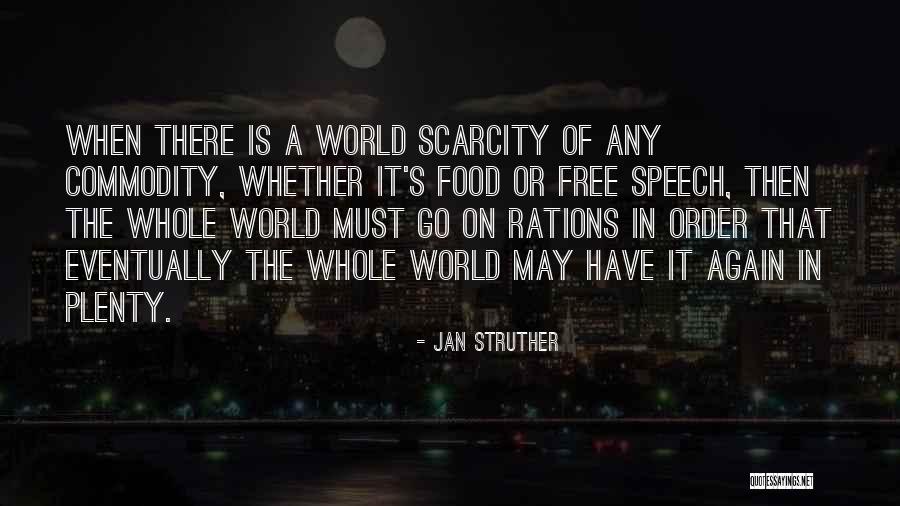 Food Scarcity Quotes By Jan Struther Food Scarcity Quotes By Jan Struther