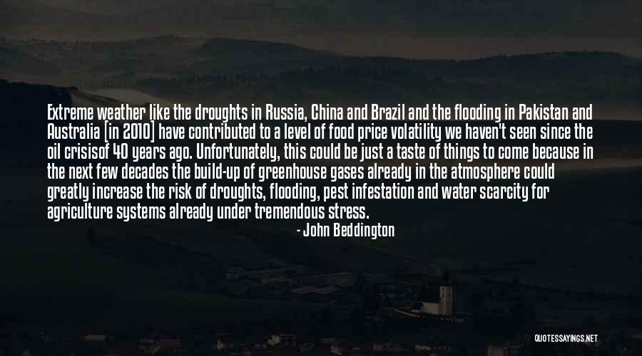 Food Scarcity Quotes By John Beddington Food Scarcity Quotes By John Beddington