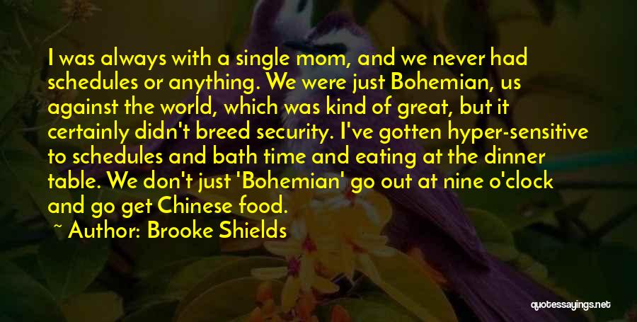 Food Security Quotes By Brooke Shields