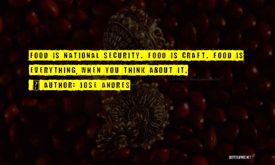 Food Security Quotes By Jose Andres