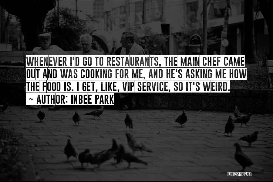 Food Service Quotes By Inbee Park