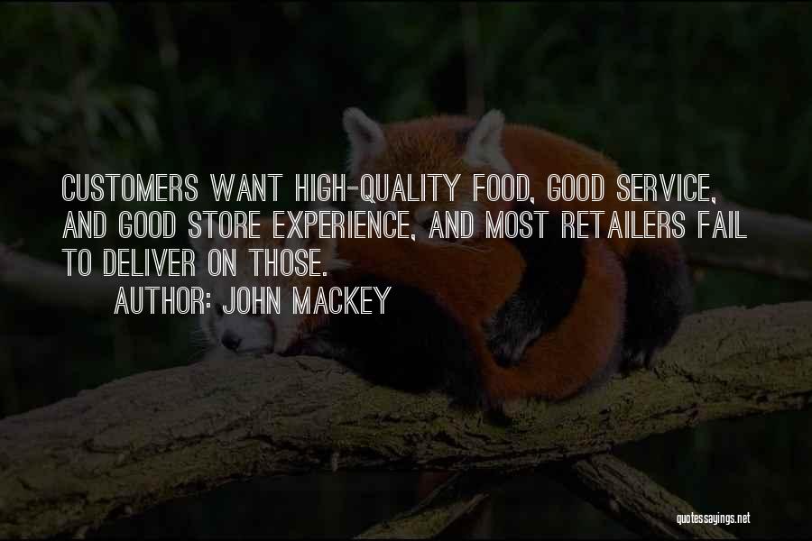 Food Service Quotes By John Mackey