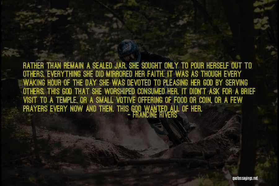 Food Serving Quotes By Francine Rivers Food Serving Quotes By Francine Rivers