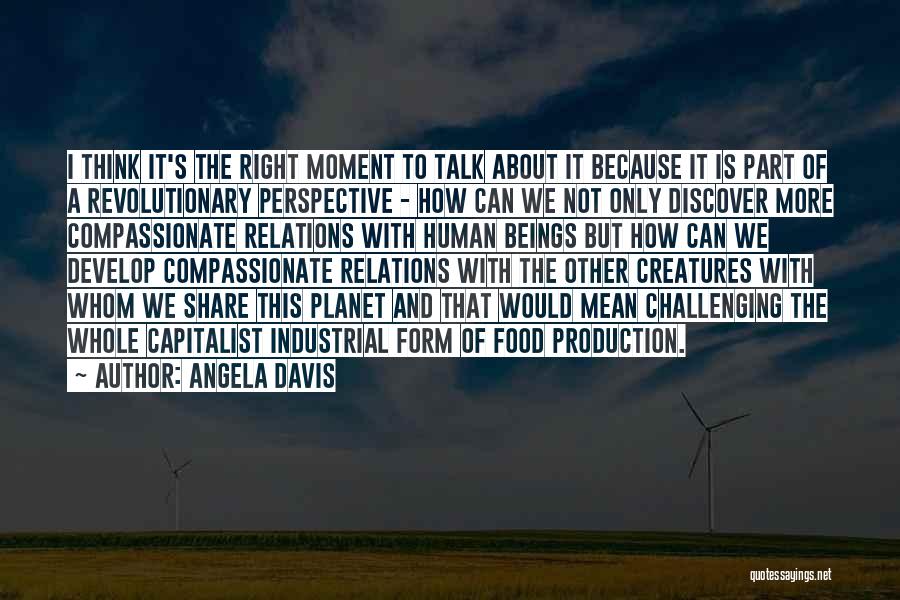 Food Share Quotes By Angela Davis