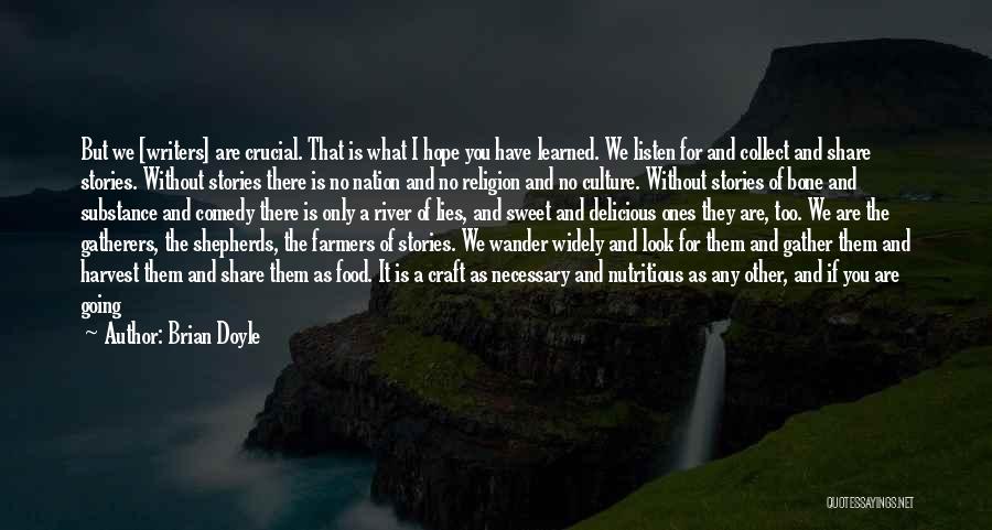 Food Share Quotes By Brian Doyle Food Share Quotes By Brian Doyle