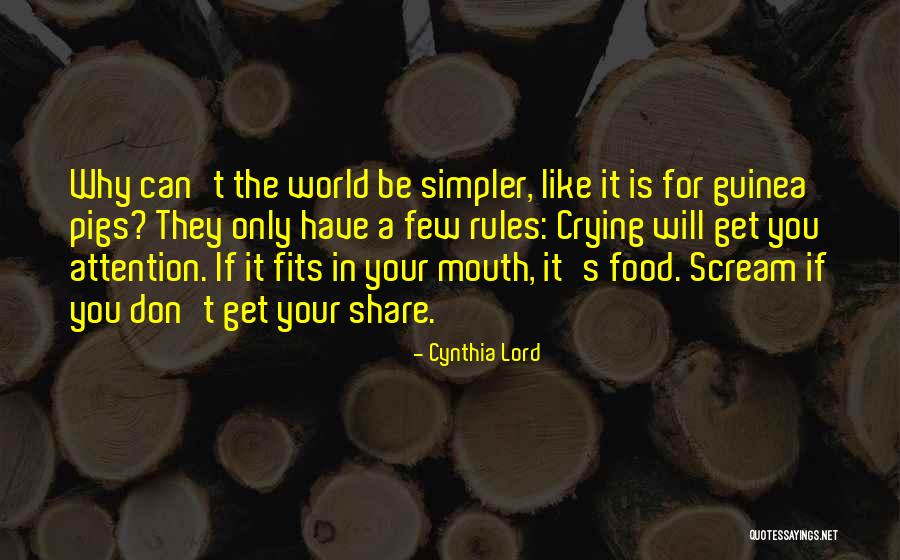 Food Share Quotes By Cynthia Lord