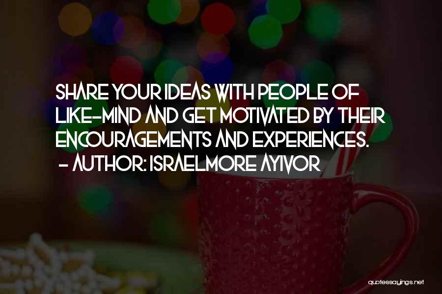 Food Share Quotes By Israelmore Ayivor Food Share Quotes By Israelmore Ayivor
