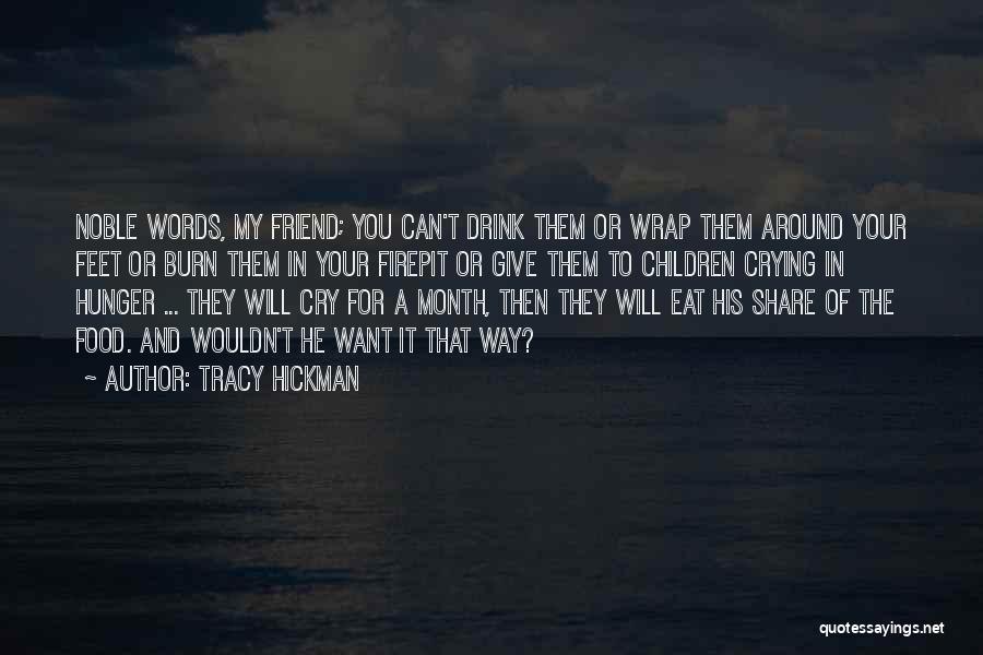 Food Share Quotes By Tracy Hickman Food Share Quotes By Tracy Hickman
