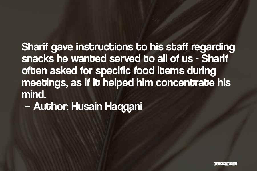 Food Snacks Quotes By Husain Haqqani