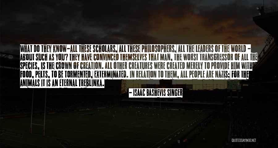 Food Species Quotes By Isaac Bashevis Singer Food Species Quotes By Isaac Bashevis Singer
