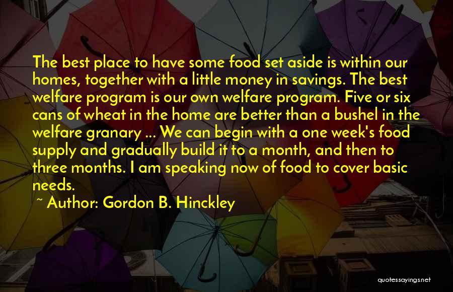 Food Supply Quotes By Gordon B. Hinckley