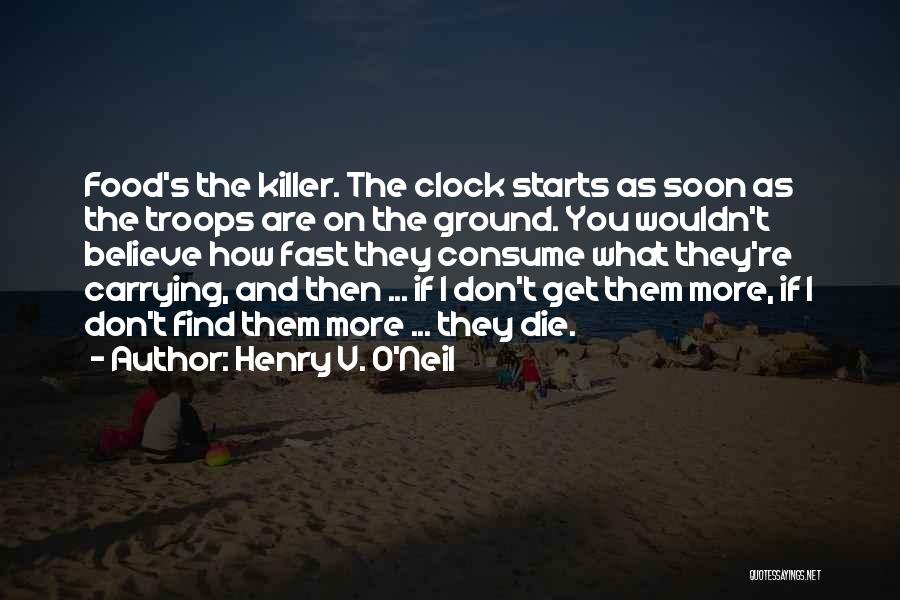 Food Supply Quotes By Henry V. O'Neil