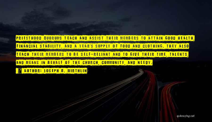 Food Supply Quotes By Joseph B. Wirthlin Food Supply Quotes By Joseph B. Wirthlin