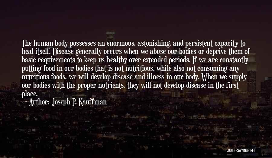 Food Supply Quotes By Joseph P. Kauffman Food Supply Quotes By Joseph P. Kauffman