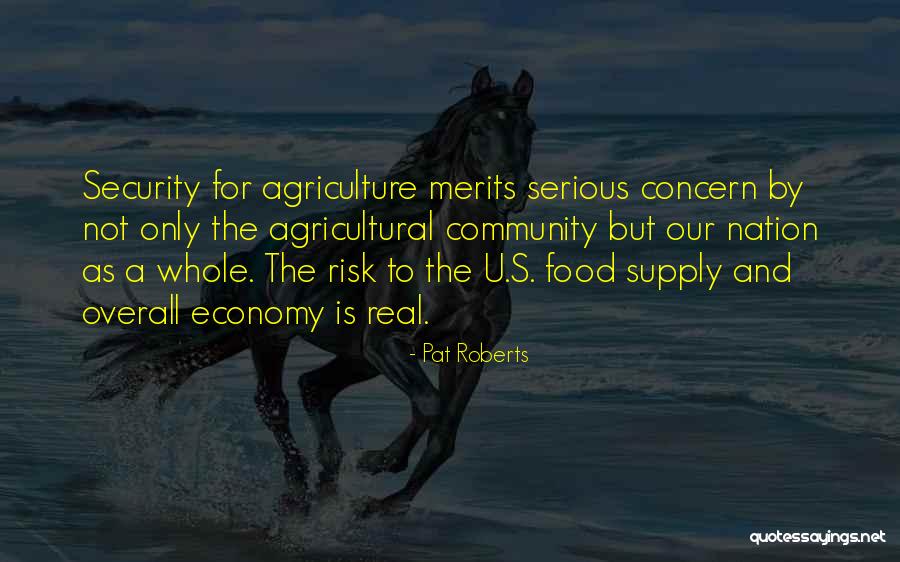 Food Supply Quotes By Pat Roberts