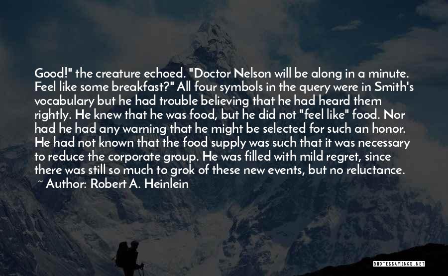 Food Supply Quotes By Robert A. Heinlein Food Supply Quotes By Robert A. Heinlein