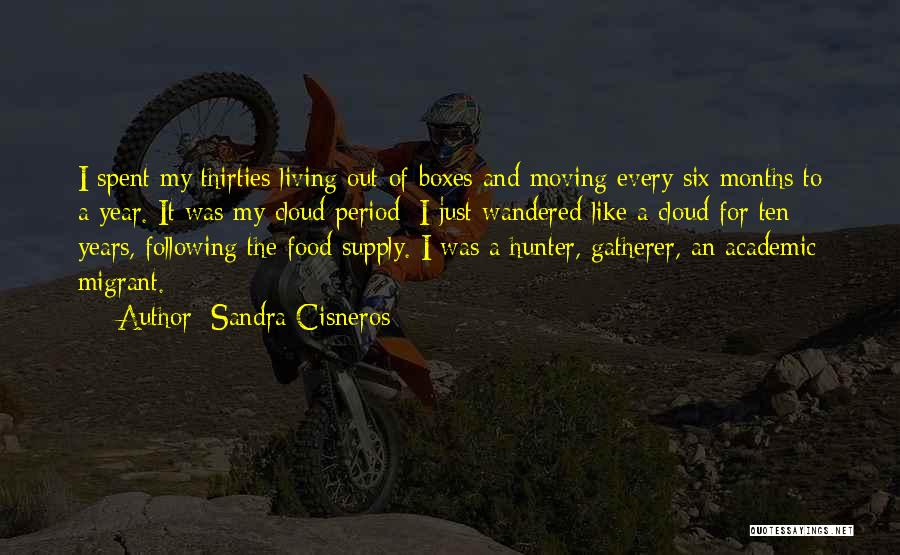 Food Supply Quotes By Sandra Cisneros