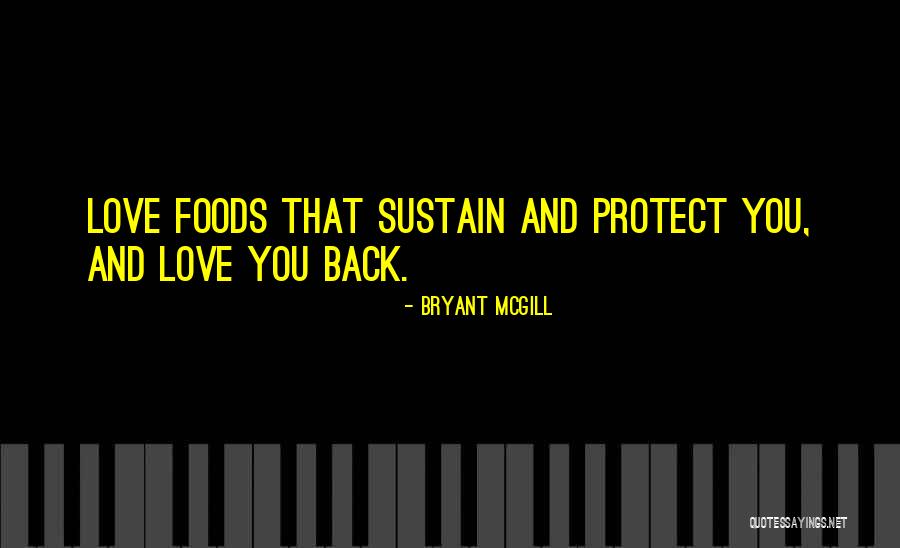 Food Sustainability Quotes By Bryant McGill Food Sustainability Quotes By Bryant McGill