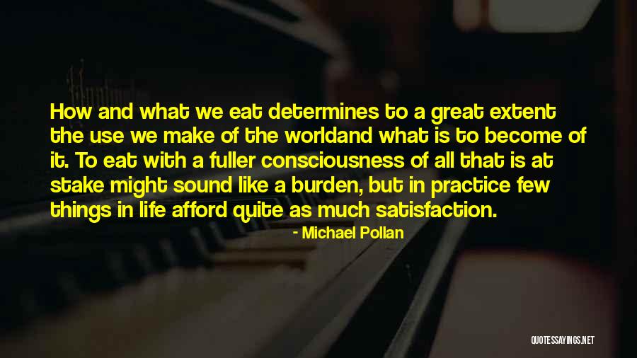 Food Sustainability Quotes By Michael Pollan Food Sustainability Quotes By Michael Pollan