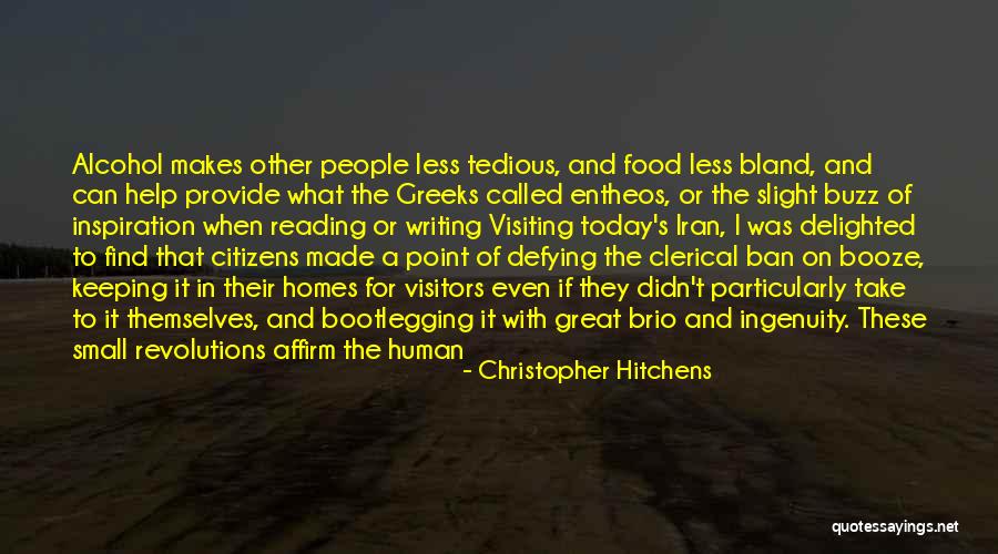 Food They Made Quotes By Christopher Hitchens Food They Made Quotes By Christopher Hitchens