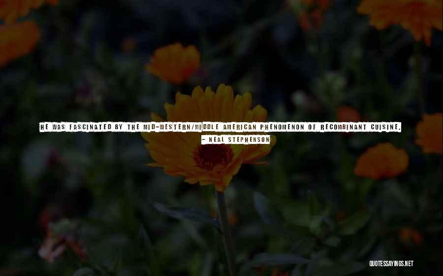 Food They Made Quotes By Neal Stephenson Food They Made Quotes By Neal Stephenson