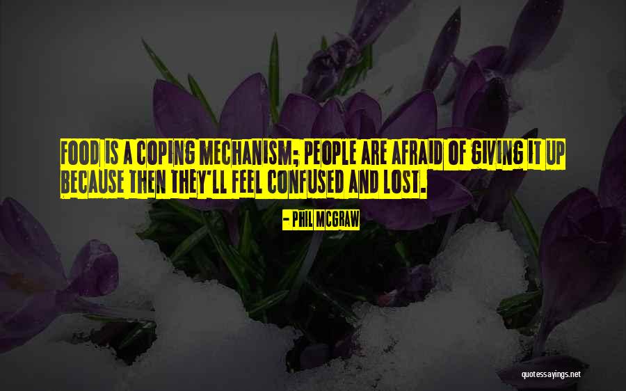 Food They On Lost Quotes By Phil McGraw Food They On Lost Quotes By Phil McGraw