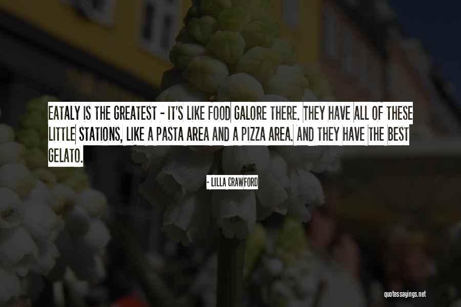 Food They Quotes By Lilla Crawford Food They Quotes By Lilla Crawford