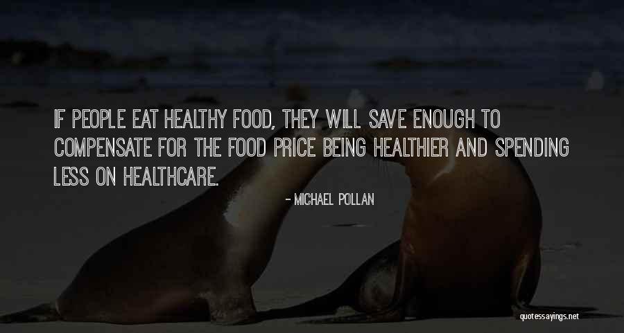 Food They Quotes By Michael Pollan Food They Quotes By Michael Pollan
