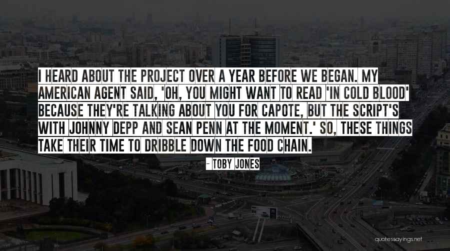Food They Quotes By Toby Jones Food They Quotes By Toby Jones