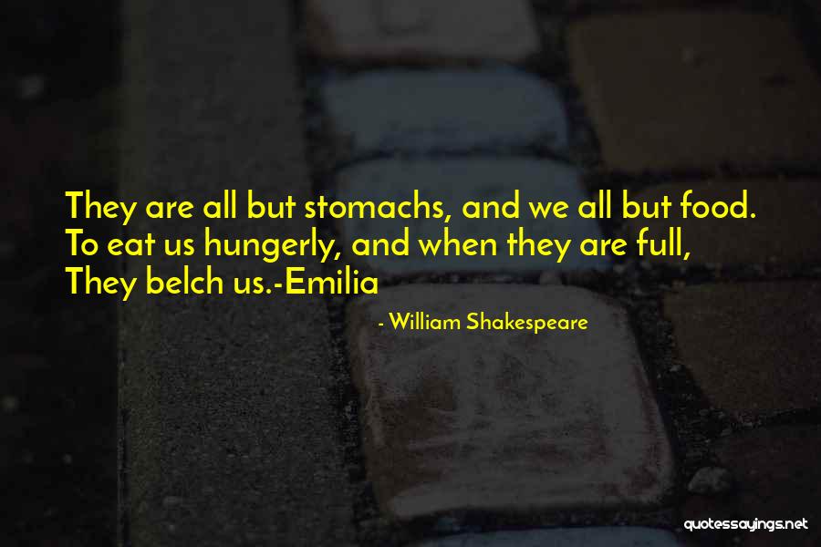 Food They Quotes By William Shakespeare Food They Quotes By William Shakespeare