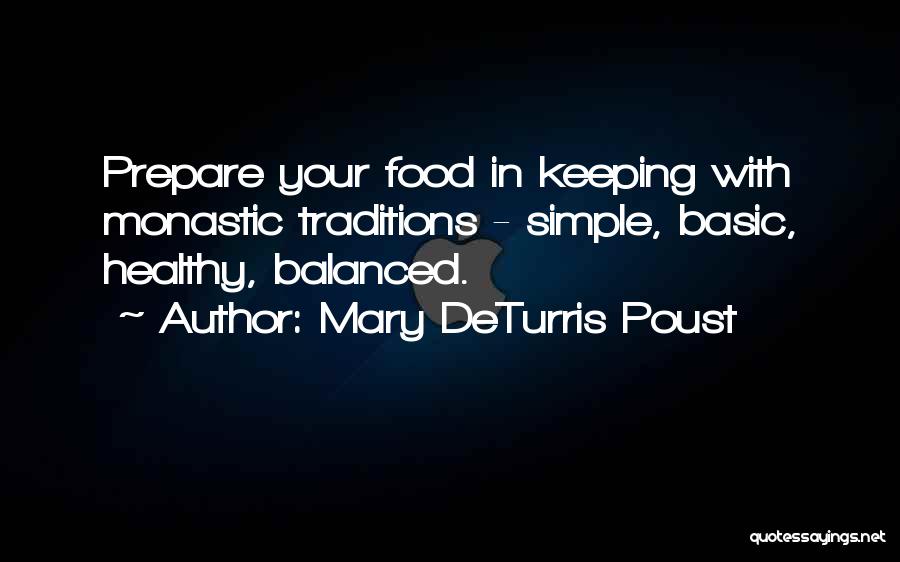 Food Traditions Quotes By Mary DeTurris Poust