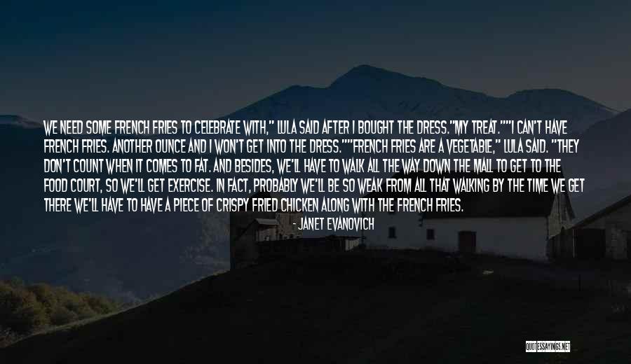 Food Treat Quotes By Janet Evanovich