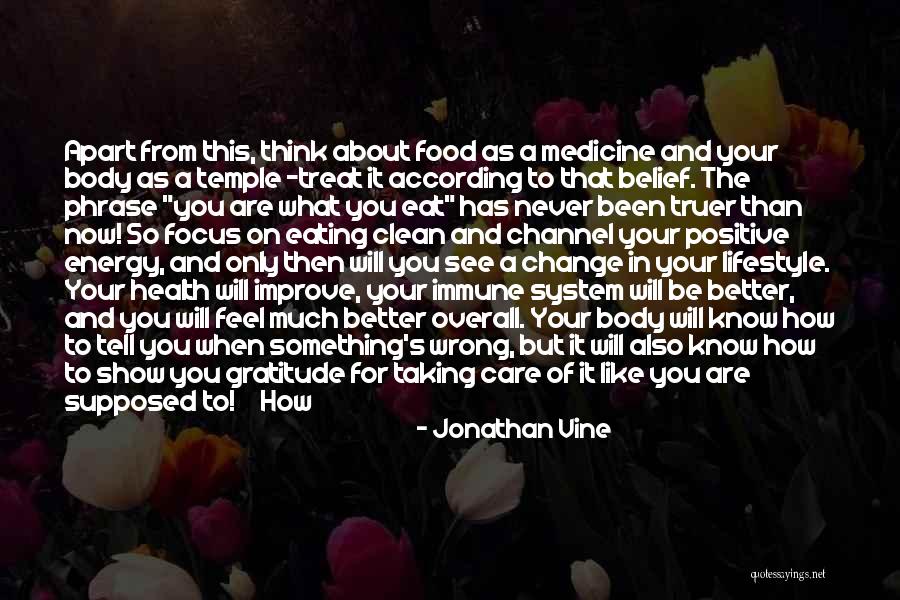 Food Treat Quotes By Jonathan Vine