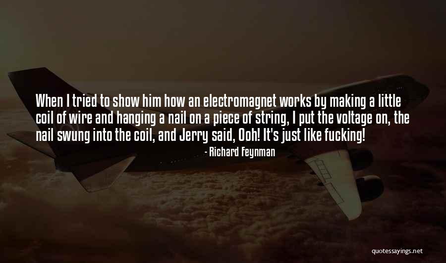 Food Trip With Friends Quotes By Richard Feynman Food Trip With Friends Quotes By Richard Feynman
