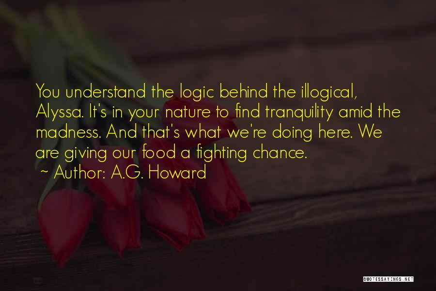 Food Wise Quotes By A.G. Howard