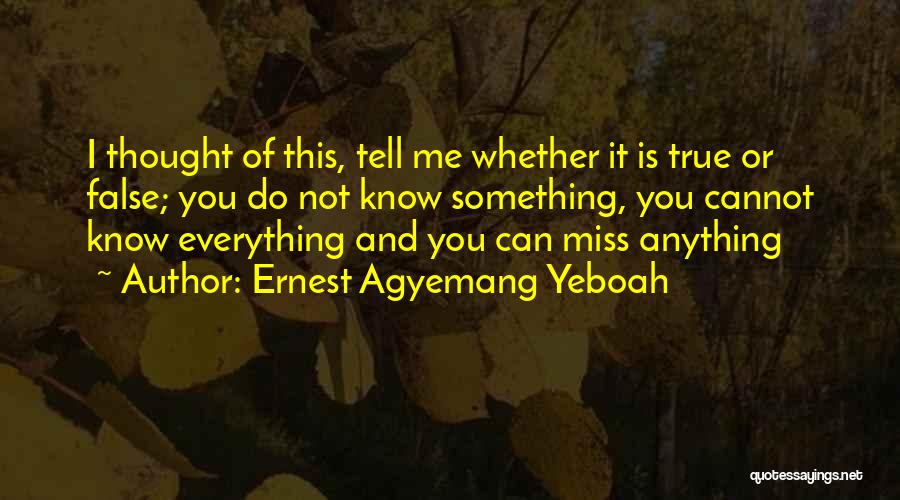Food Wise Quotes By Ernest Agyemang Yeboah