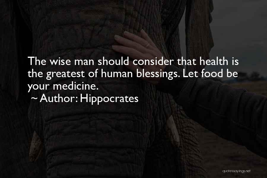 Food Wise Quotes By Hippocrates