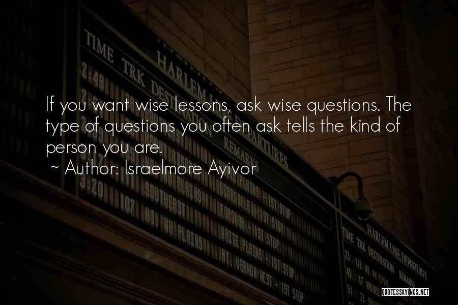 Food Wise Quotes By Israelmore Ayivor