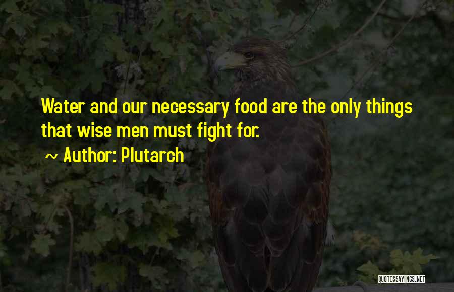 Food Wise Quotes By Plutarch