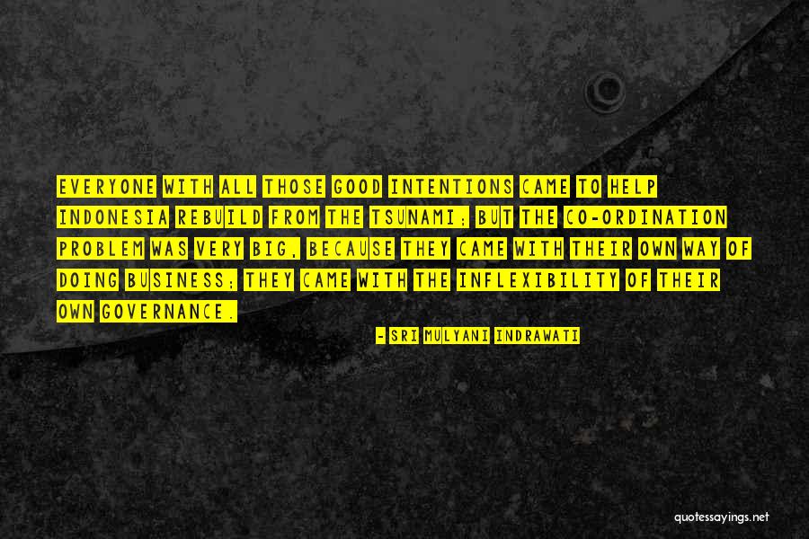 Fooders Guy Quotes By Sri Mulyani Indrawati Fooders Guy Quotes By Sri Mulyani Indrawati
