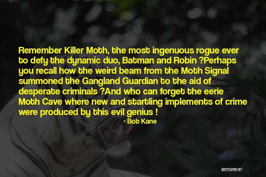 Foodgasm Quotes By Bob Kane Foodgasm Quotes By Bob Kane
