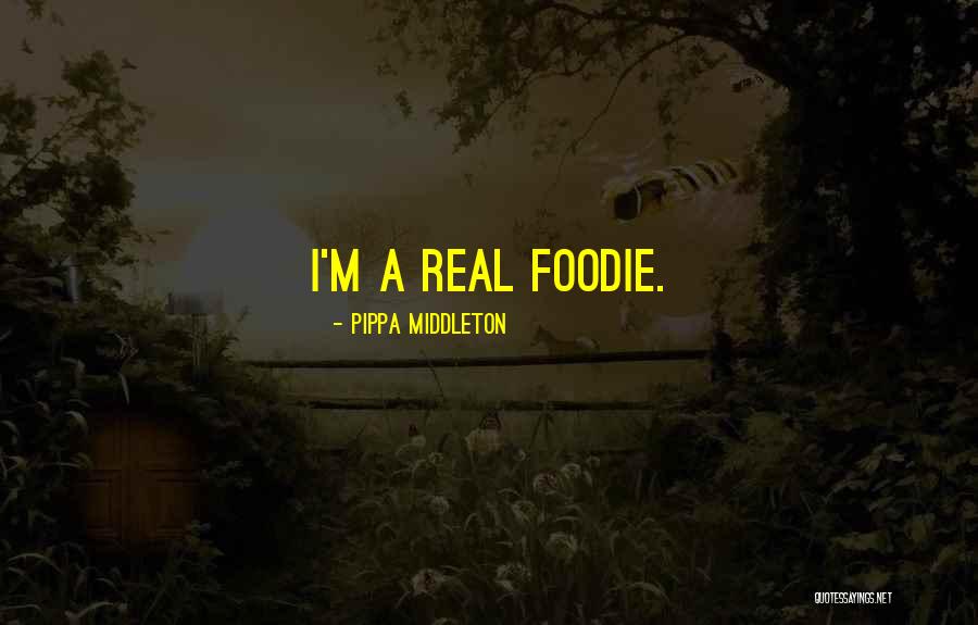 Foodie Quotes By Pippa Middleton Foodie Quotes By Pippa Middleton