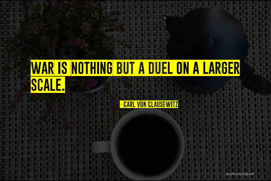 Foodnowtt Quotes By Carl Von Clausewitz Foodnowtt Quotes By Carl Von Clausewitz